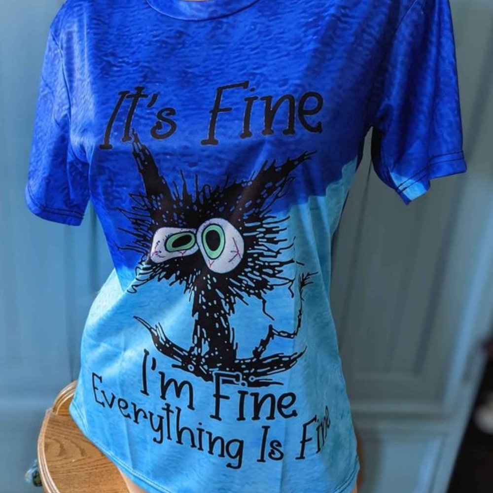 Women's Funny I'm Fine Stretchy T-shirt Top Large
